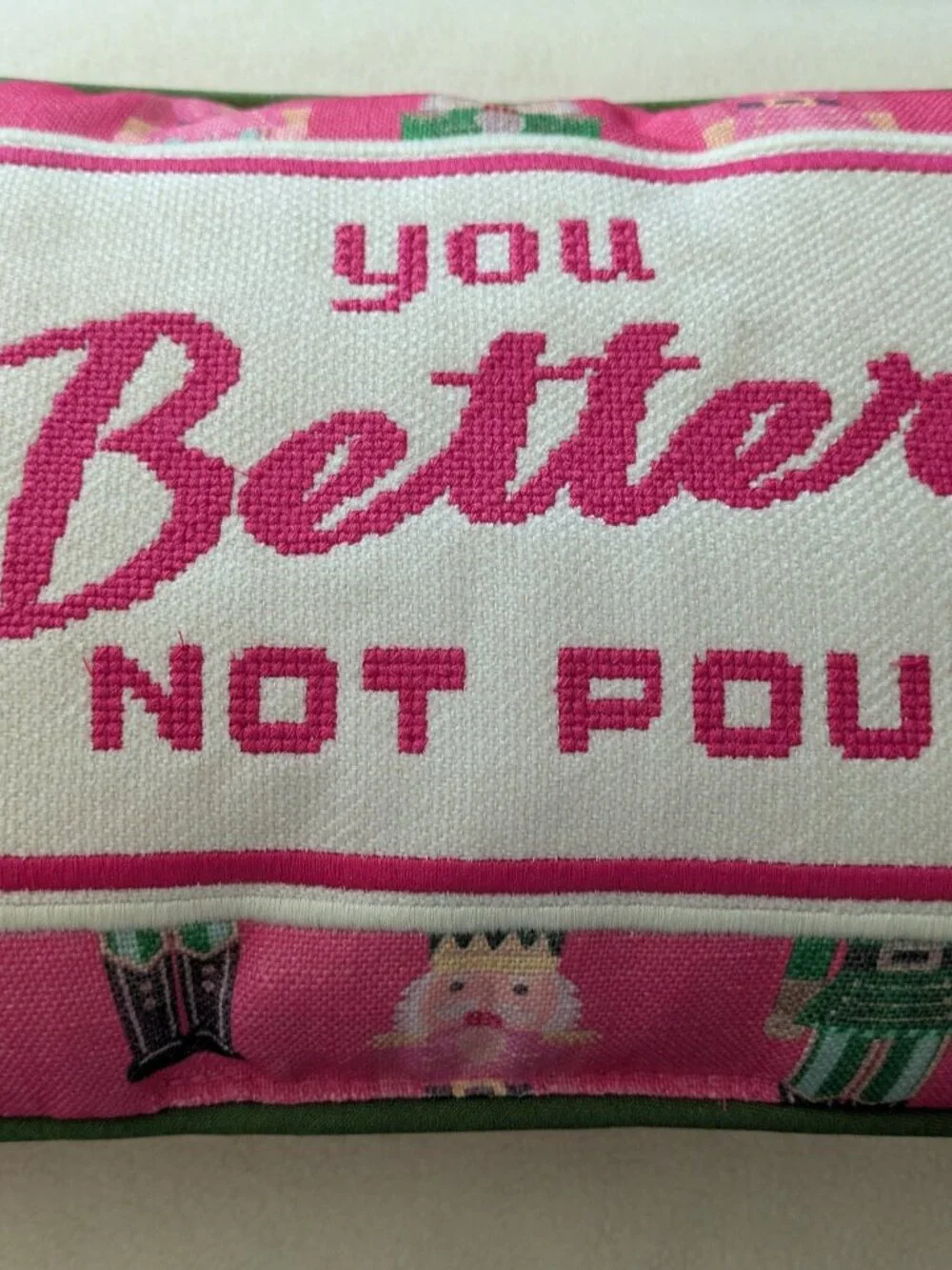 Holiday Pillow  - You Better Not Pout - NEW